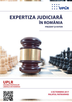 Expertiza judiciară în România - prezent și viitor
